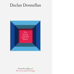 The Actor and the Space by Declan Donnellan (book cover)